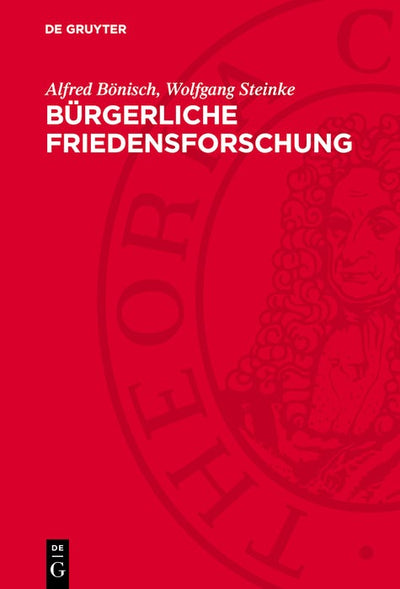 Cover image for Bürgerliche Friedensforschung, isbn: 9783112740620