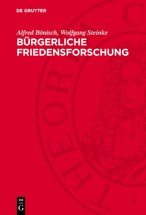 Cover image for Bürgerliche Friedensforschung, isbn: 9783112740620