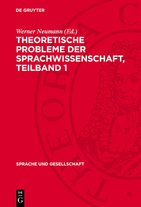 Cover image for Theoretische Probleme der Sprachwissenschaft, Teilband 1, isbn: 9783112740866