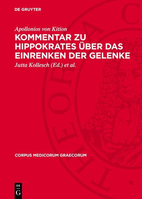 Cover image for Kommentar zu Hippokrates über das Einrenken der Gelenke, isbn: 9783112741009
