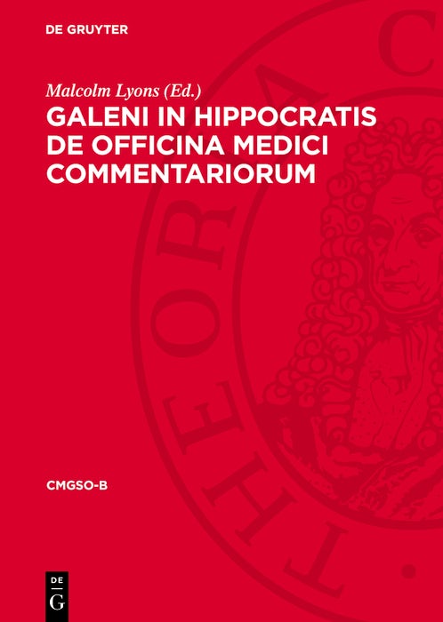 Cover image for Galeni In Hippocratis De officina medici commentariorum, isbn: 9783112741023