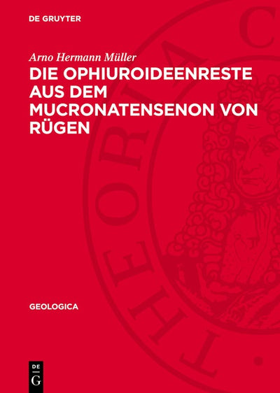 Cover image for Die Ophiuroideenreste aus dem Mucronatensenon von Rügen, isbn: 9783112741382
