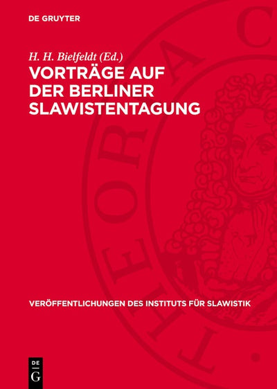 Cover image for Vorträge auf der Berliner Slawistentagung, isbn: 9783112741504