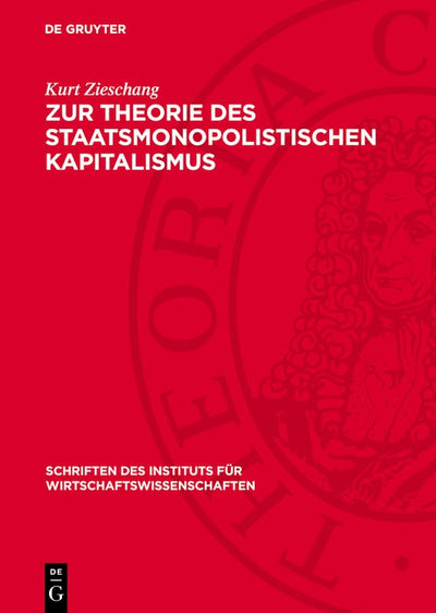Cover image for Zur Theorie des staatsmonopolistischen Kapitalismus, isbn: 9783112742129