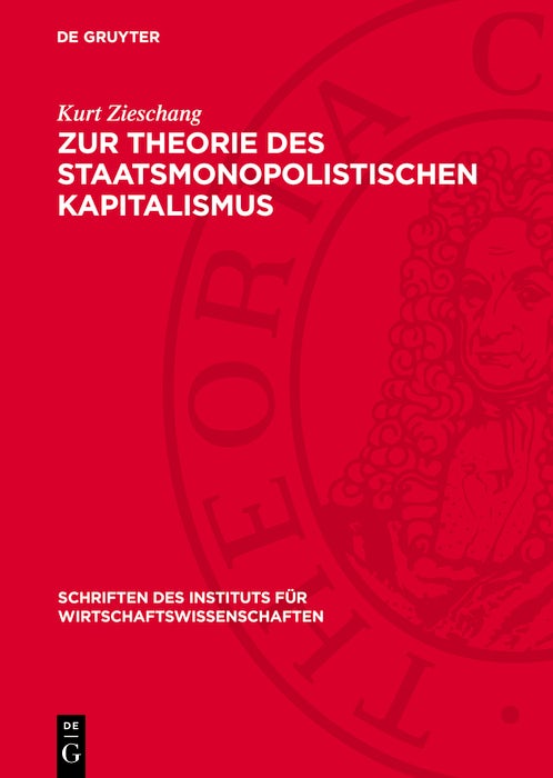 Cover image for Zur Theorie des staatsmonopolistischen Kapitalismus, isbn: 9783112742129