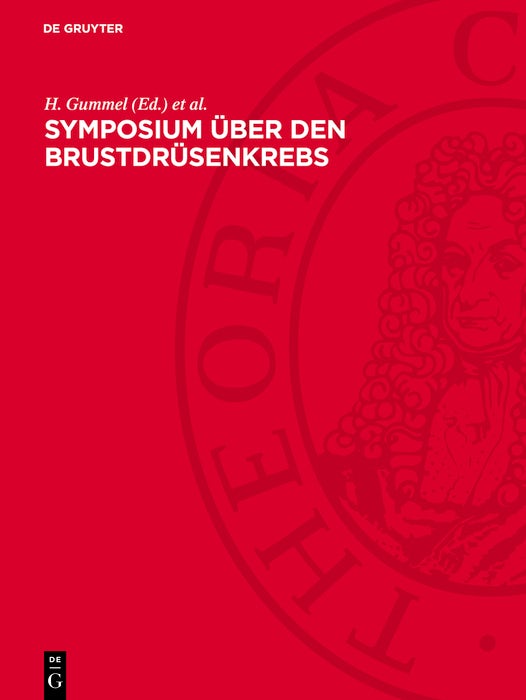 Cover image for Symposium über den Brustdrüsenkrebs, isbn: 9783112742181