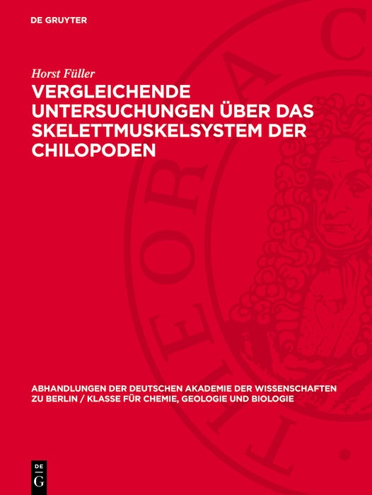 Cover image for Vergleichende Untersuchungen über das Skelettmuskelsystem der Chilopoden, isbn: 9783112742327