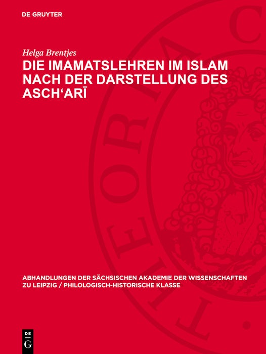 Cover image for Die Imamatslehren im Islam nach der Darstellung des Asch'arī, isbn: 9783112742709