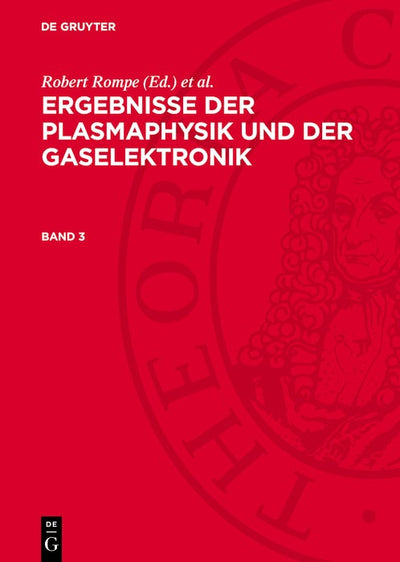 Cover image for Ergebnisse der Plasmaphysik und der Gaselektronik. Band 3, isbn: 9783112742907