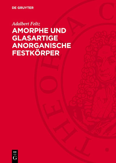 Cover image for Amorphe und glasartige anorganische Festkörper, isbn: 9783112742921