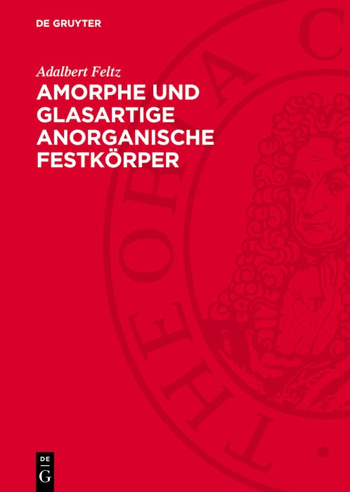 Cover image for Amorphe und glasartige anorganische Festkörper, isbn: 9783112742921