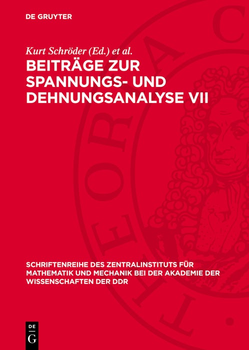 Book cover image for Beiträge zur Spannungs- und Dehnungsanalyse VII ISBN: 9783112742983