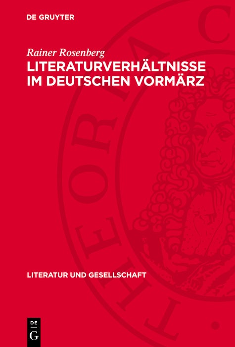 Cover image for Literaturverhältnisse im deutschen Vormärz, isbn: 9783112743102