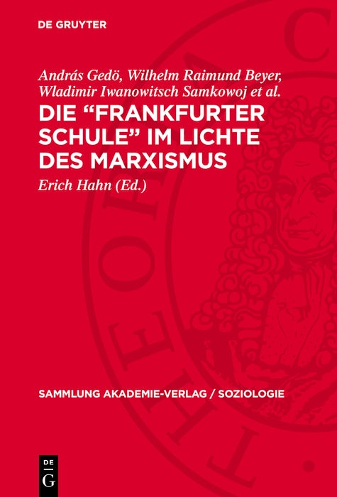 Cover image for Die „Frankfurter Schule“ im Lichte des Marxismus, isbn: 9783112743324
