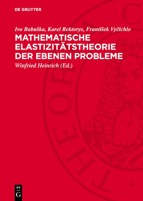 Cover image for Mathematische Elastizitätstheorie der ebenen Probleme, isbn: 9783112743522