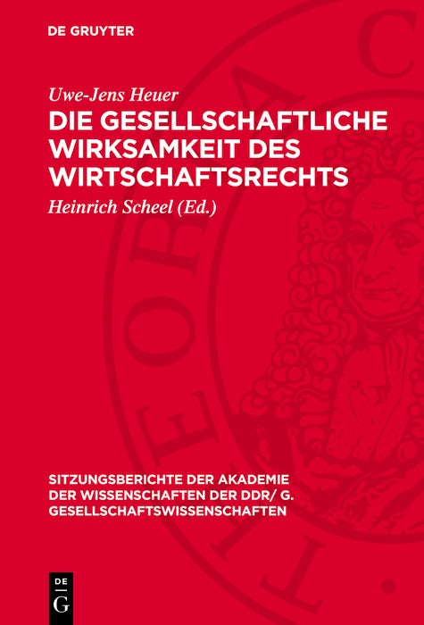 Cover image for Die gesellschaftliche Wirksamkeit des Wirtschaftsrechts, isbn: 9783112744260