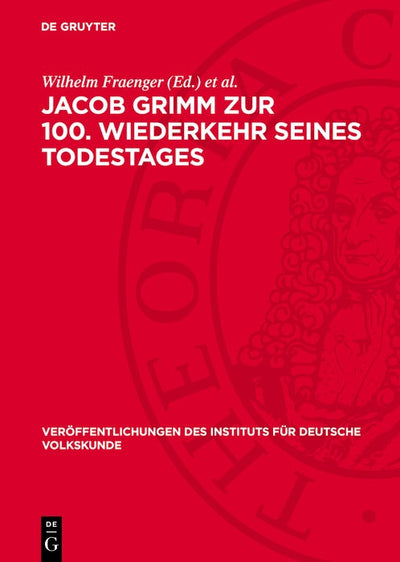 Cover image for Jacob Grimm zur 100. Wiederkehr seines Todestages, isbn: 9783112744703
