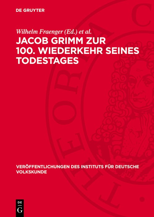 Cover image for Jacob Grimm zur 100. Wiederkehr seines Todestages, isbn: 9783112744703