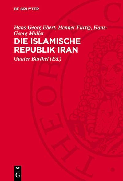 Cover image for Die Islamische Republik Iran, isbn: 9783112745601