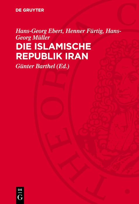 Cover image for Die Islamische Republik Iran, isbn: 9783112745601
