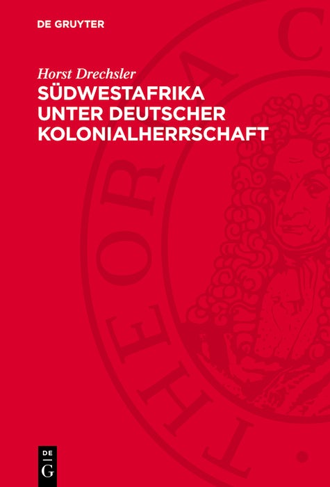 Cover image for Südwestafrika unter Deutscher Kolonialherrschaft, isbn: 9783112745885