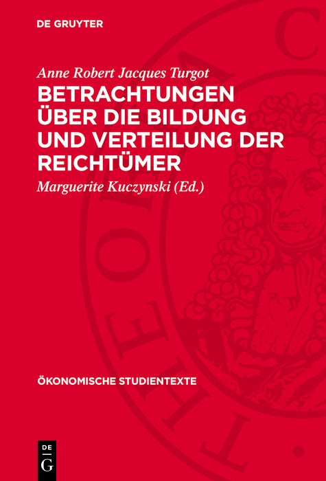 Cover image for Betrachtungen über die Bildung und Verteilung der Reichtümer, isbn: 9783112746004