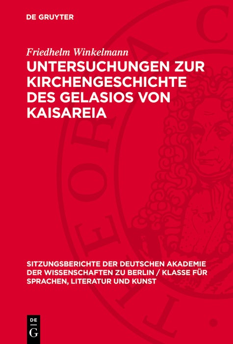Cover image for Untersuchungen zur Kirchengeschichte des Gelasios von Kaisareia, isbn: 9783112746103