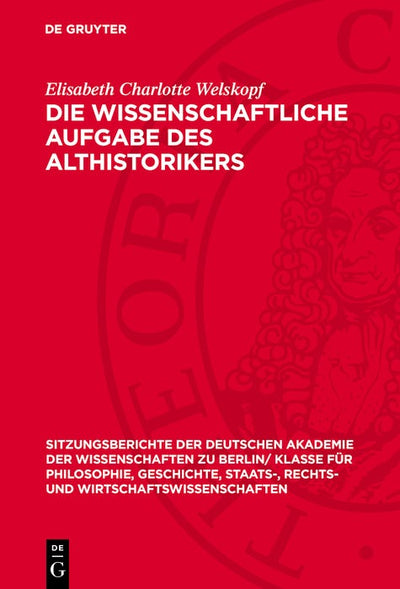 Cover image for Die wissenschaftliche Aufgabe des Althistorikers, isbn: 9783112746127