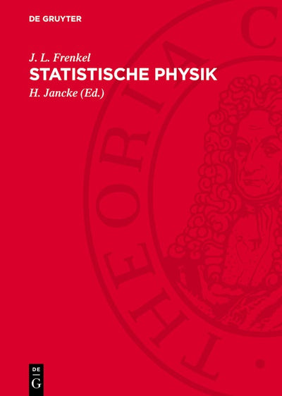 Cover image for Statistische Physik, isbn: 9783112747162