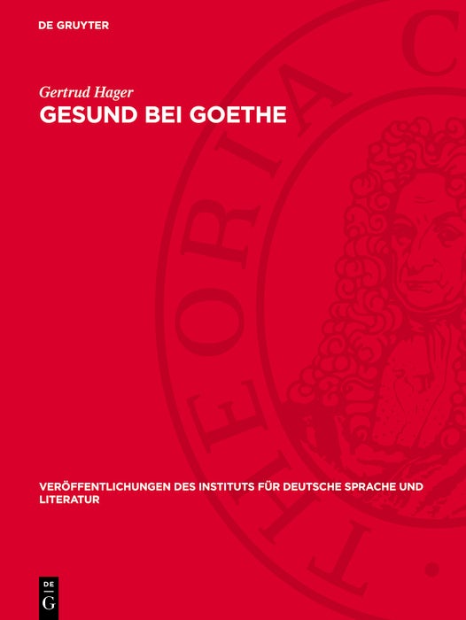 Cover image for Gesund bei Goethe, isbn: 9783112747421