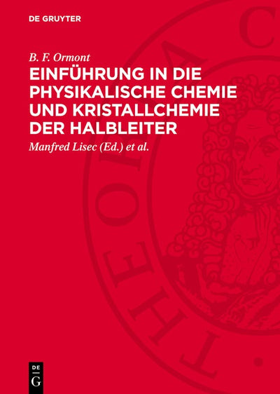 Cover image for Einführung in die physikalische Chemie und Kristallchemie der Halbleiter, isbn: 9783112747988
