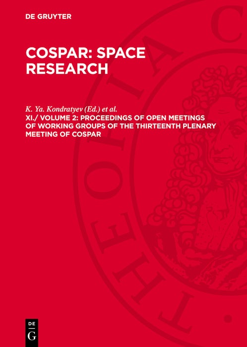 Proceedings of Open Meetings of Working Groups of the Thirteenth Plenary Meeting of COSPAR