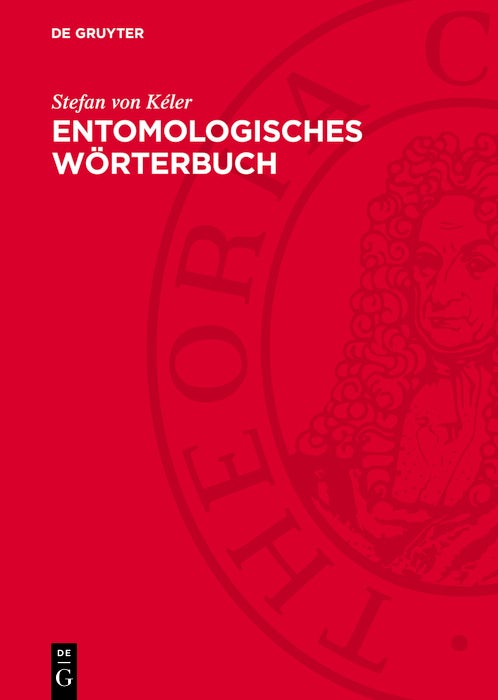 Cover image for Entomologisches Wörterbuch, isbn: 9783112748084