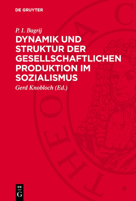 Cover image for Dynamik und Struktur der gesellschaftlichen Produktion im Sozialismus, isbn: 9783112748565