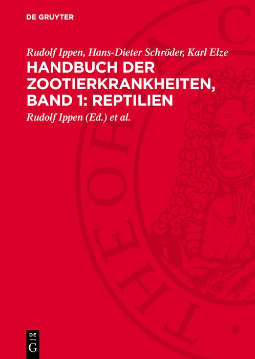 Cover image for Handbuch der Zootierkrankheiten, Band 1: Reptilien, isbn: 9783112749487