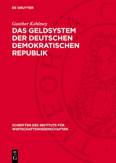 Cover image for Das Geldsystem der Deutschen Demokratischen Republik, isbn: 9783112749647