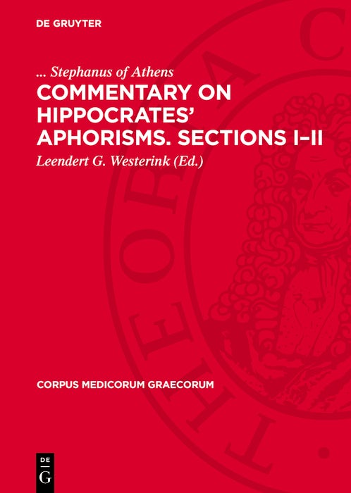 Cover image for Commentary on Hippocrates’ Aphorisms. Sections I–II, isbn: 9783112750988