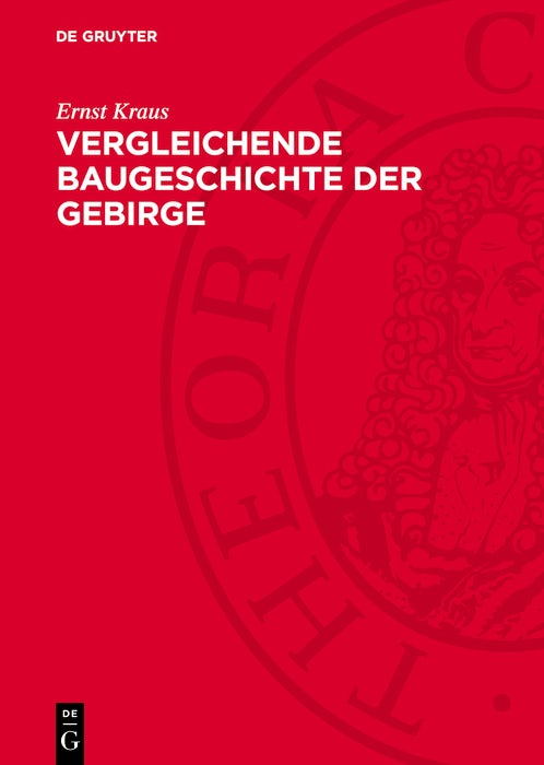 Cover image for Vergleichende Baugeschichte der Gebirge, isbn: 9783112751305
