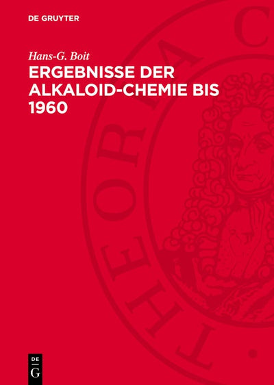 Cover image for Ergebnisse der Alkaloid-Chemie bis 1960, isbn: 9783112751329