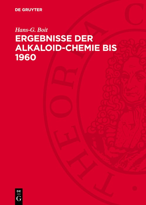 Cover image for Ergebnisse der Alkaloid-Chemie bis 1960, isbn: 9783112751329