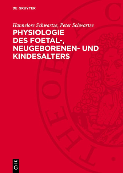 Cover image for Physiologie des Foetal-, Neugeborenen- und Kindesalters, isbn: 9783112752081