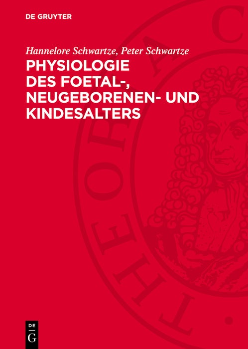 Cover image for Physiologie des Foetal-, Neugeborenen- und Kindesalters, isbn: 9783112752081