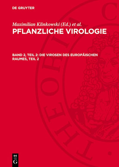 Die Virosen des europäischen Raumes, Teil 2
