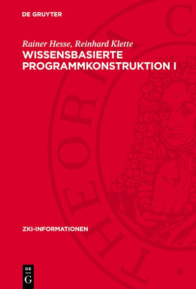 Cover image for Wissensbasierte Programmkonstruktion I, isbn: 9783112753484