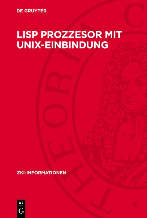 Cover image for Lisp Prozzesor mit Unix-Einbindung, isbn: 9783112753569
