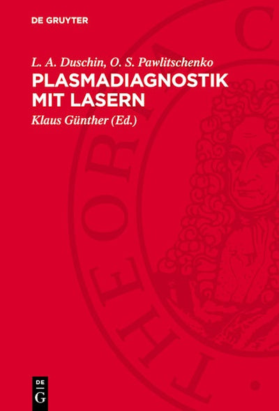 Plasmadiagnostik mit Lasern