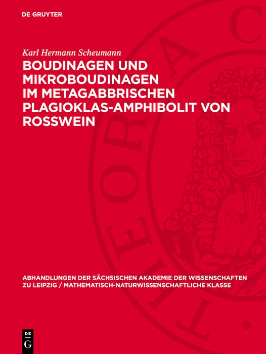 Cover image for Boudinagen und Mikroboudinagen im metagabbrischen Plagioklas-Amphibolit von Rosswein, isbn: 9783112755327