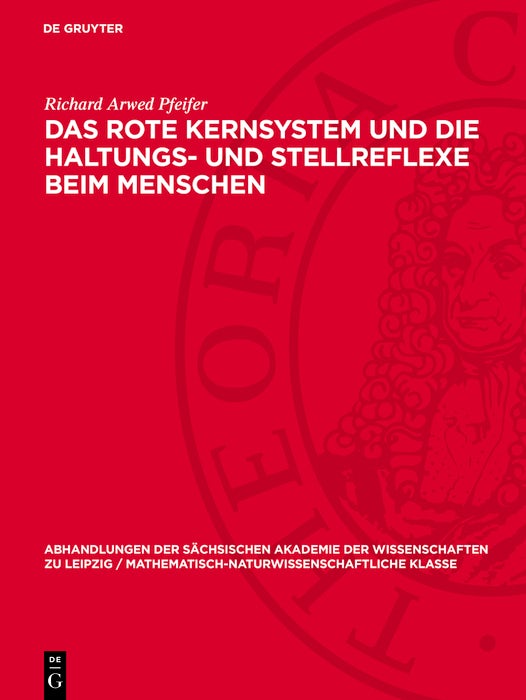 Cover image for Das rote Kernsystem und die Haltungs- und Stellreflexe beim Menschen, isbn: 9783112755365