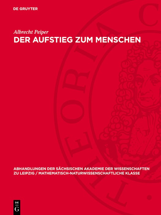 Cover image for Der Aufstieg zum Menschen, isbn: 9783112755402