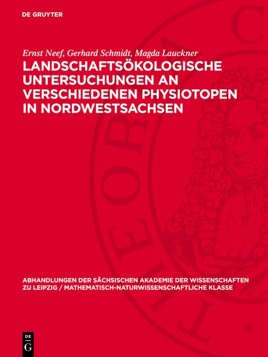 Cover image for Landschaftsökologische Untersuchungen an verschiedenen Physiotopen in Nordwestsachsen, isbn: 9783112755587